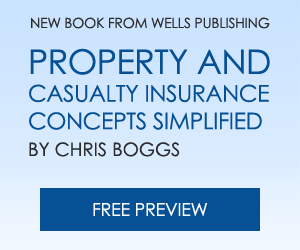 The Ultimate How to Insurance Guide for Agents, Brokers, Underwriters and Adjusters