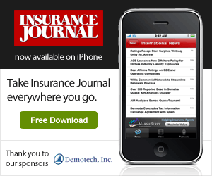 Insurance Journal now available on the iPhone - Download it free today Insurance Journal now available on the iPhone - Download it free today