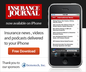 Insurance Journal now available on the iPhone - Download it free today Insurance Journal now available on the iPhone - Download it free today